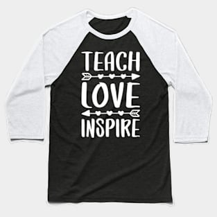 Teach Love Inspire Back To School Teacher Baseball T-Shirt